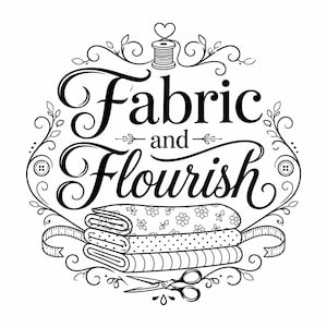 Puede incluir: Ilustración en blanco y negro con el texto "Fabric and Flourish". La imagen presenta una bobina de hilo, rollos de tela, tijeras y una cinta métrica, todo rodeado de adornos y botones decorativos.