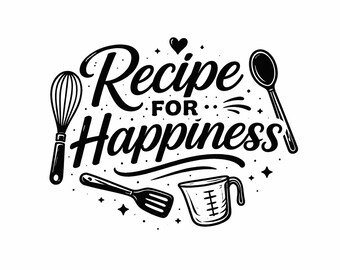 幸せのレシピSVG、かわいいベーキング引用句カットファイル、ホームベーカリーのための居心地の良いキッチン壁装飾（デジタルダウンロード）