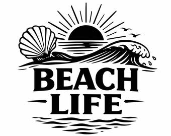 Beach Life SVG, Sunny Coastal Wave Shell PNG, Relaxing Ocean Lover Cut File for Beach House Decor (Digital Download)