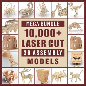 Ultimate 3D Laser Cut Models Bundle: 10,000+ Designs Featuring Animals, Vehicles, Houses, & Creative Objects for Your Projects!