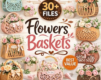 Flowers Basket SVG Bundle 30+ Laser Cut Files, floral gift basket templates for Glowforge, heartfelt decor for weddings and moms