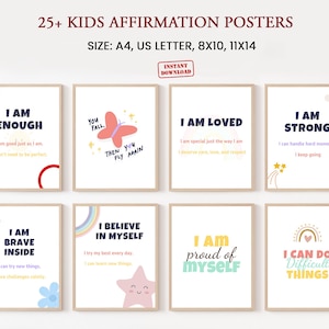 Può includere: Una collezione di otto poster incorniciati con affermazioni positive per bambini. I poster presentano frasi come "IO SONO ABBASTANZA" e "IO SONO FORTE" in vari colori e caratteri. Il testo "25+ KIDS AFFIRMATION POSTERS" è in alto.