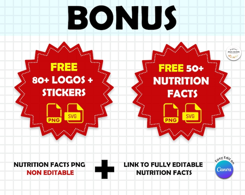 Puede incluir: Elementos de dise&ntilde;o gr&aacute;fico digital con la palabra &laquo;BONUS&raquo; en la parte superior. Dos explosiones de estrellas rojas muestran &laquo;FREE 80+ LOGOS + STICKERS&raquo; y &laquo;FREE 50+ NUTRITION FACTS&raquo;. Debajo est&aacute;n las frases &laquo;NUTRITION FACTS PNG NON EDITABLE&raquo; y &laquo;LINK TO FULLY EDITABLE NUTRITION FACTS&raquo;.