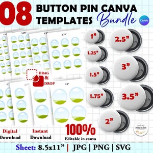 Puede incluir: Imagen que muestra un paquete de 08 plantillas de botón Canva. El diseño incluye varios tamaños, desde 2,5 cm hasta 8,9 cm, con una función de arrastrar y soltar. El texto indica opciones de descarga digital e instantánea, y las plantillas son 100% editables en Canva.