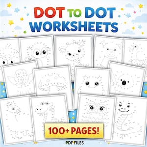 May include: A collection of black and white dot-to-dot worksheets featuring various animals and characters. The title "DOT TO DOT WORKSHEETS" is displayed at the top, with "100+ PAGES!" and "PDF FILES" at the bottom. The worksheets are arranged on a blue background with stars.