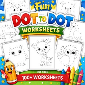 May include: A collection of "Dot to Dot Worksheets" featuring various animal and object outlines. The image includes a smiling pencil character and the text "100+ Worksheets" on a red banner. The background is a gradient of blue.