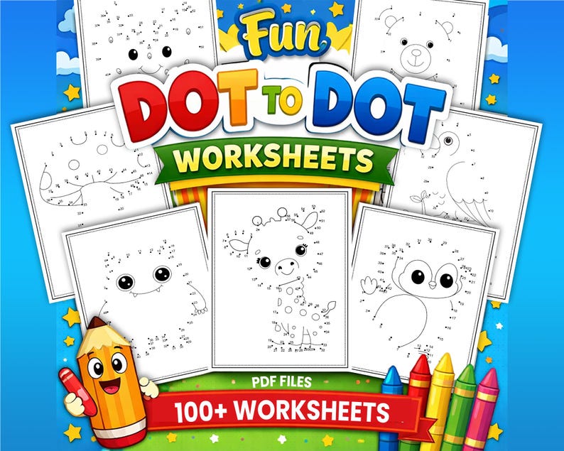 May include: A collection of "Dot to Dot Worksheets" featuring various animal and object outlines. The image includes a smiling pencil character and the text "100+ Worksheets" on a red banner. The background is a gradient of blue.