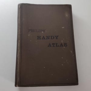 Antiker 1896 Philips Handy Atlas of General Geographie Hardcover-Buch mit 48 Karten - George Elizabeth & Son