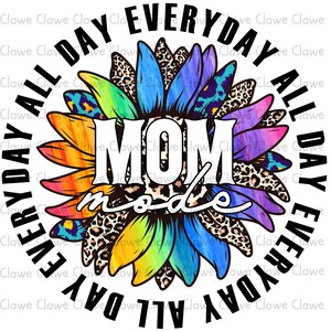 Mom Life SVG PNG Sublimation Graphic for T-Shirts, Digital Download Clipart for Mothers, Funny Mom Quote Shirt Design PNG