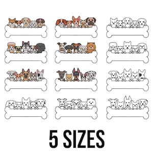 May include: Nine illustrations of various dog breeds perched on bone-shaped frames. Each frame has a blank space for personalization. The text "5 SIZES" is displayed in bold, black font at the bottom of the image.