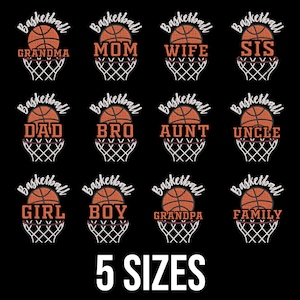 May include: Black graphic design featuring basketballs above nets with family member titles like "Grandma," "Mom," and "Dad." The text "5 SIZES" is displayed below the graphics.
