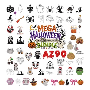 May include: A digital collection of Halloween-themed machine embroidery designs featuring ghosts, pumpkins, spiders, witches, and bats. The central text reads MEGA HALLOWEEN MACHINE EMBROIDERY BUNDLE AZ90 ZOMBIE NIGHT 31 OCTOBER, surrounded by various spooky icons.