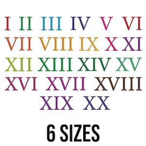 May include: A white background with colorful Roman numerals from I to XX arranged in rows. The text "6 SIZES" is displayed in bold, black font at the bottom of the image. The numerals are in various colors.