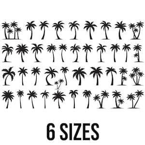 May include: Black silhouette illustrations of palm trees in various styles and arrangements. The image includes multiple palm tree designs, with the text "6 SIZES" in bold, black font at the bottom.