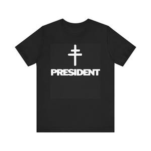 PRESIDENT バンド T シャツ - あなたの忠誠を宣言してください!