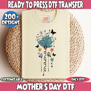 Floral Mama DTF Transfer, Mother&#39;s Day DTF, Ready to Press DTF Transfer, Direct to Film, Gift for Mom, Trendy Mama Dtf, Heat Press Transfers