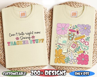 Can't Talk Right Now Doing Teacher Stuff DTF Transfer, Fun Teacher Dtf, Ready to Press, Teacher DTF, Funny Teacher DTF, Gift for Teacher