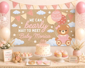 Editable We Can Bearly Wait Banner Template, Teddy Bear Girl Pink Baby Shower Backdrop, Welcome Sign Party Decor