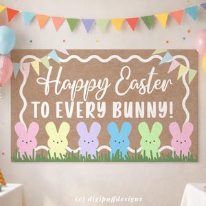 May include: A brown rectangular sign with the words "Happy Easter TO EVERY BUNNY!" in white script. The sign features colorful bunny silhouettes and a banner of pastel flags, perfect for Easter decorations.