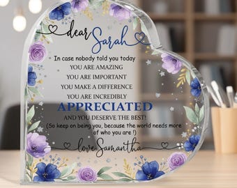 Personalized You Are Incredibly Appreciated Heart Acrylic Plaque, Affirmations Sign, Appreciation Gift, Thank You Gift, Motivational Gift
