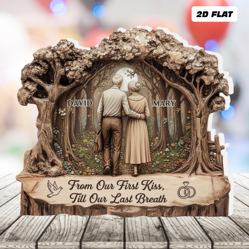 May include: A decorative wooden plaque featuring a couple standing in a forest scene. The plaque includes the names "David" and "Mary", and the text "From Our First Kiss, Till Our Last Breath". A dove and wedding rings are also depicted.