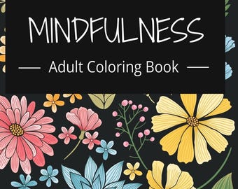 Mindfulness Coloring Book for Adults: Calm Quotes & Affirmations (PDF Download 8.5x11)