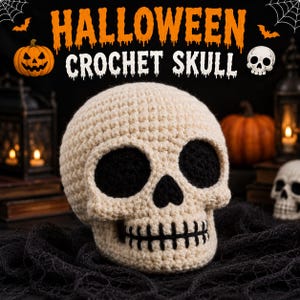 May include: A beige crochet skull featuring deep black eye sockets, a black triangular nose cavity, and a stitched black mouth line. The text HALLOWEEN CROCHET SKULL is displayed in orange and white above the skull against a dark background.