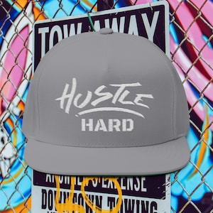 Hustle Hard Flat Bill Cap, Trendy Snapback Hat, Motivational Accessories, Streetwear Style, Gift for Entrepreneurs