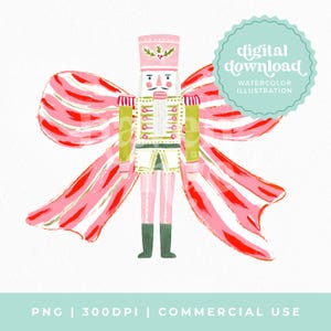 May include: Watercolor illustration of a pink and red nutcracker soldier with a large bow. The nutcracker wears a pink hat with holly, a white uniform with green accents, and green boots. The image includes the text "digital download" and "watercolor illustration".