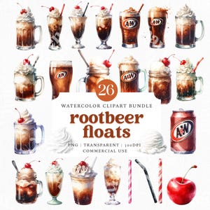 May include: Watercolor clipart bundle featuring 26 root beer floats. The illustrations include root beer floats in various glasses, mugs, and a can, topped with whipped cream and cherries. The text "rootbeer floats" is displayed.