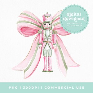 May include: Watercolor illustration of a pink and green nutcracker soldier with a large pink bow. The nutcracker wears a pink uniform with gold accents. The image includes the text "digital download" and "watercolor illustration".