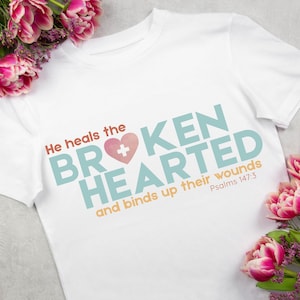 He Heals the Brokenhearted Png Clipart for Sublimation, Stickers, Totebags Tshirt, Mug, Instant Download, 300 DPI Psalm 147:3, Bible Verse