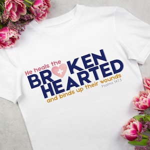 Psalm 147:3 He Heals the Brokenhearted Png Clipart for Sublimation, Stickers, Totebags, Tshirt, Mug - Instant Download, 300 DPI, Bible Verse