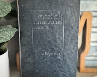 Vintage The Business Letter Writer's Manual 1939 Reference Book