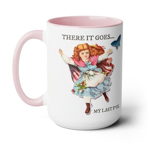 Sarcastic &quot;My Last F*ck&quot; Mug: Funny Rude Girl Gift, 15oz Ceramic