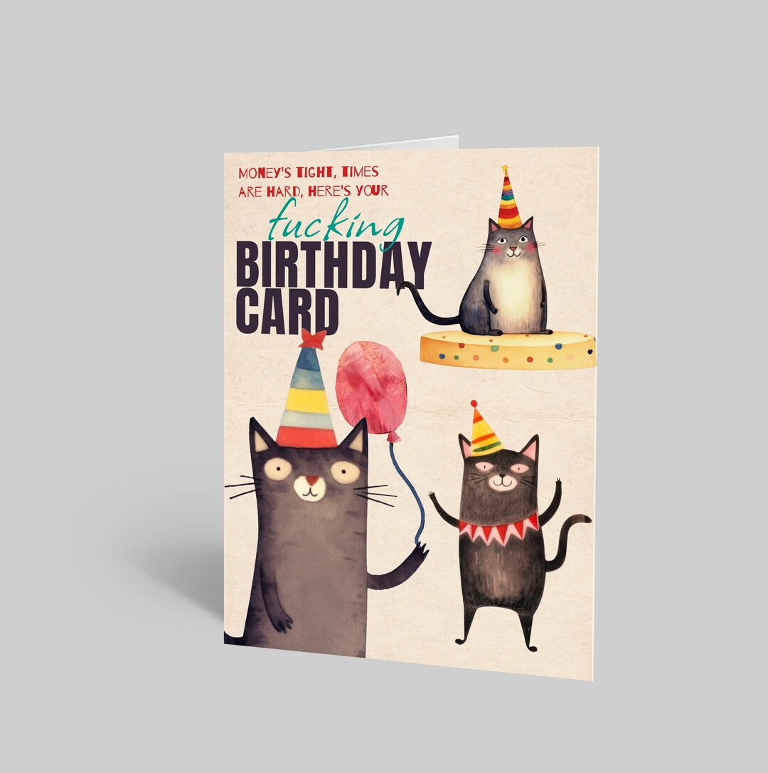 Printable Moneys Tight Times Are Hard Card