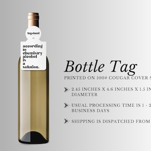 according to chemistry, alcohol is a solution - wine bottle tag, funny tag, champagne tag, liquor tag, bottle tag, gift, stationary