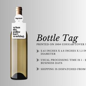 when the coffee isn&#39;t working - wine bottle tag, funny tag, champagne tag, liquor tag, bottle tag, gift, stationary