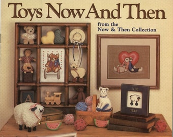 Toys Now and Then Counted Cross Stitch Pattern - Leisure Arts #496 - from the Now & Then Collection