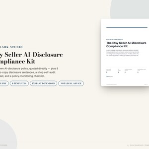 Etsy AI Disclosure Compliance Kit | Seller Policy Cheat Sheet & 8 Disclosure Templates | Instant Download PDF image 1
