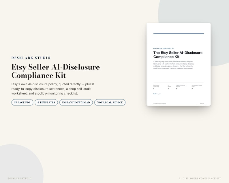 Etsy AI Disclosure Compliance Kit | Seller Policy Cheat Sheet & 8 Disclosure Templates | Instant Download PDF image 1