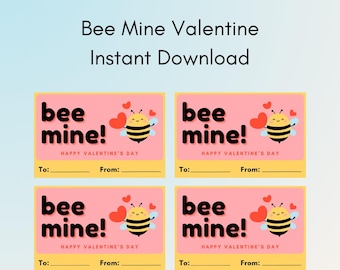 Printable - Bee Mine Valentine - Instant Download