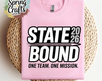 State Bound Volleyball Shirt Design SVG PNG | One Team One Mission Graphic Tee | Volleyball Team Shirt 2026 (Digital Download)