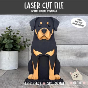 May include: A digital laser cut file featuring a Rottweiler dog design. The text reads LASER CUT FILE, INSTANT DIGITAL DOWNLOAD, BONUS EASY PAINT VERSION INCLUDED, LASER READY, SVG FORMAT, and KERF KAT DESIGNS. The dog is black and tan.