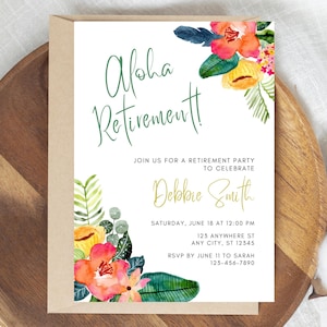 Aloha Retirement Invitation, Hawaiian Luau Retirement Party, Tropical Flowers Party Invitation, Aloha Retirement Party, Editable Template