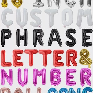 Choose Your Colour and Phrase 16" Inch letter balloons create your balloon banner foil balloon letter balloons party decor