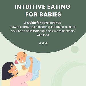 Fostering Intuitive Eating for Babies