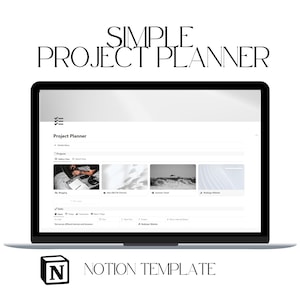 May include: Screenshot of a laptop displaying a Notion template for a simple project planner. The template includes a list of projects, tasks, and a calendar view. The text "Project Planner" is displayed at the top of the screen.