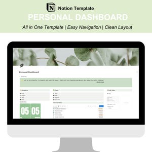 May include: A computer monitor displays a Notion template for a personal dashboard. The screen shows a clean layout with sections for navigation, tasks, and daily tasks. Text on the screen includes "Personal Dashboard" and "All in One Template."