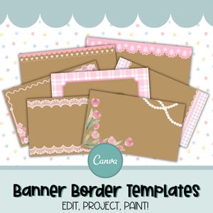 Op de afbeelding: Een verzameling bruine banner rand sjablonen met diverse roze en witte decoratieve randen. De sjablonen bevatten bloemen, kant en parel accenten. De tekst luidt "Banner Border Templates" en "Edit, Project, Paint!"